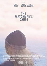 Постер The Watchman's Canoe