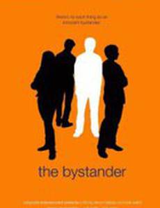 The Bystander