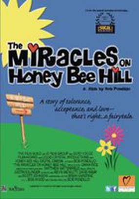 The Miracles on Honey Bee Hill