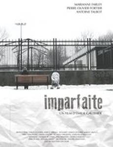 Imparfaite