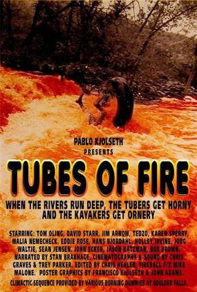 Tubes of Fire