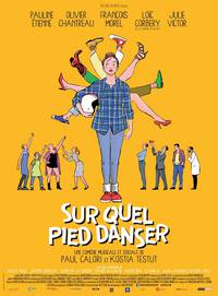 Постер Sur quel pied danser