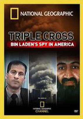 Triple Cross: Bin Laden's Spy in America