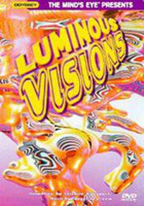 Luminous Visions (видео)