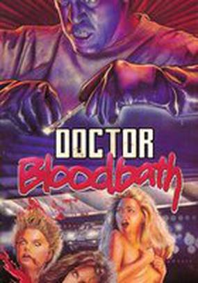 Doctor Bloodbath (видео)