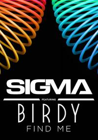 Постер Sigma Feat. Birdy: Find Me