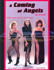 A Coming of Angels: «The Sequel»