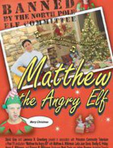 Matthew the Angry Elf