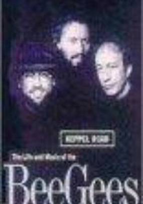 Keppel Road: The Life and Music of the Bee Gees (видео)