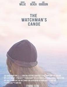 The Watchman's Canoe