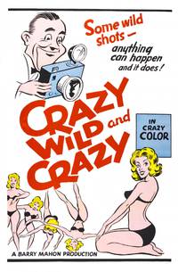 Постер Crazy Wild and Crazy