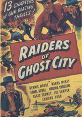 Raiders of Ghost City