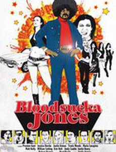 Bloodsucka Jones