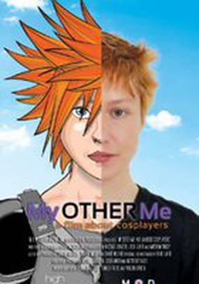 My Other Me: A Film About Cosplayers