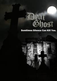 Постер Deaf Ghost