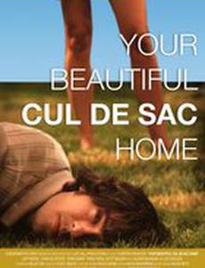 Your Beautiful Cul de Sac Home