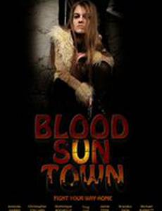 Blood Sun Town