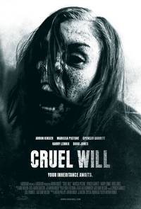 Постер Cruel Will