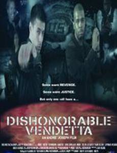 Dishonorable Vendetta