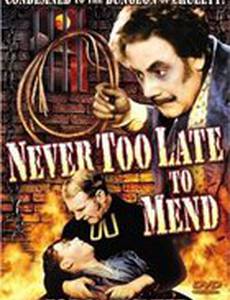 It's Never Too Late to Mend