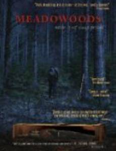 Meadowoods (видео)