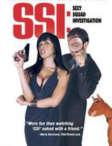 SSI: Sex Squad Investigation (видео)