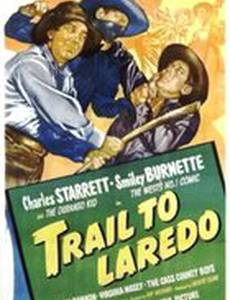 Trail to Laredo