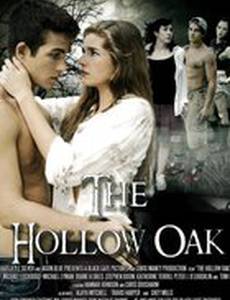 The Hollow Oak (видео)