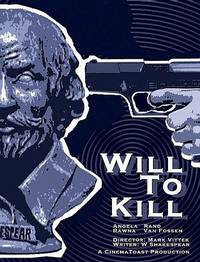 Постер Will to Kill