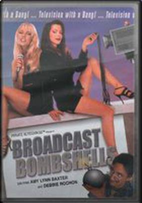 Broadcast Bombshells