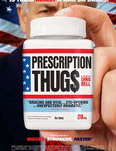 Prescription Thugs