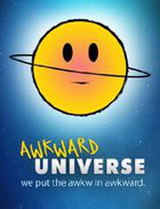 Awkward Universe