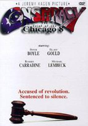 Conspiracy: The Trial of the Chicago 8