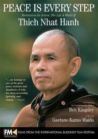 Постер Peace Is Every Step: Meditation in Action: The Life and Work of Thich Nhat Hanh