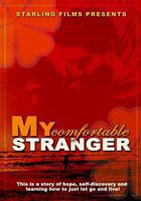 My Comfortable Stranger