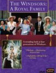 The Windsors: A Royal Family