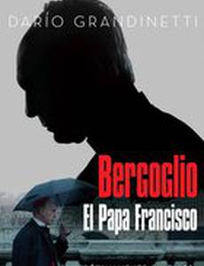 Bergoglio, el Papa Francisco