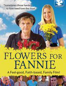 Flowers for Fannie