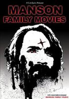 Manson Family Movies (видео)