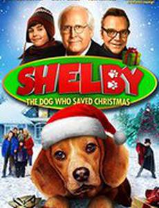 Шелби: Пес, который спас Рождество