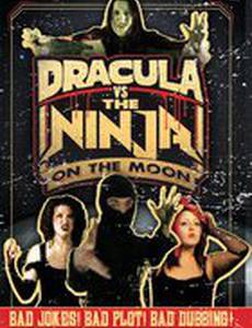 Dracula vs the Ninja on the Moon