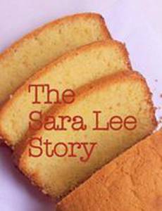 The Sara Lee Story
