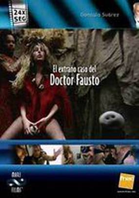 El extraño caso del doctor Fausto