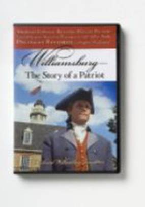 Williamsburg: The Story of a Patriot