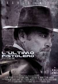 Постер L'ultimo pistolero