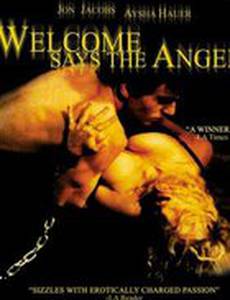 Welcome Says the Angel