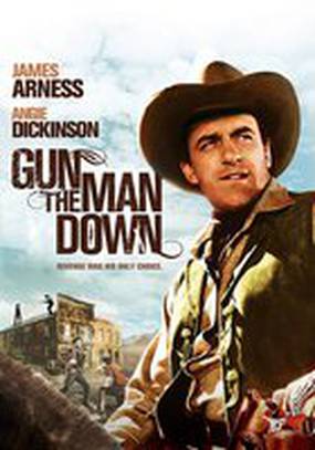 Gun the Man Down