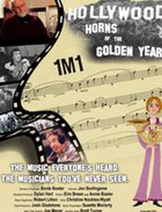 1M1: Hollywood Horns of the Golden Years