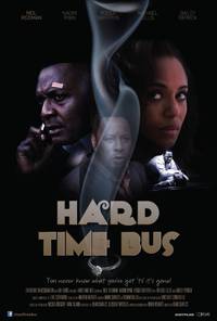 Постер Hard Time Bus