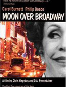 Moon Over Broadway